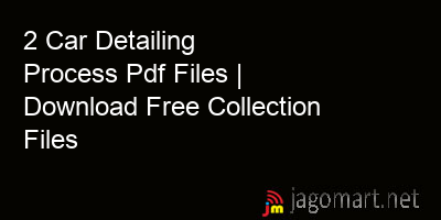 picture 2 Car Detailing Process Pdf Files | Download Free Collection Files