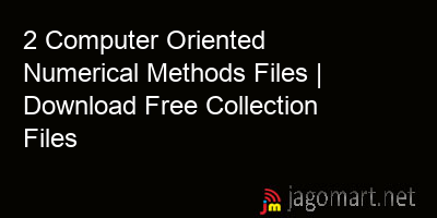 picture 2 Computer Oriented Numerical Methods Files | Download Free Collection Files