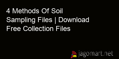 picture 4 Methods Of Soil Sampling Files | Download Free Collection Files