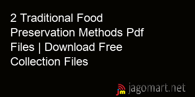 picture 2 Traditional Food Preservation Methods Pdf Files | Download Free Collection Files