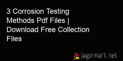 picture 3 Corrosion Testing Methods Pdf Files | Download Free Collection Files
