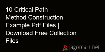 picture 10 Critical Path Method Construction Example Pdf Files | Download Free Collection Files