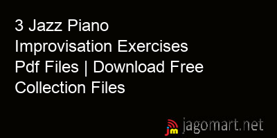 picture 3 Jazz Piano Improvisation Exercises Pdf Files | Download Free Collection Files