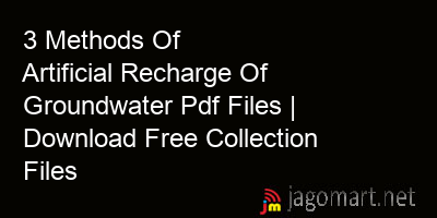 picture 3 Methods Of Artificial Recharge Of Groundwater Pdf Files | Download Free Collection Files