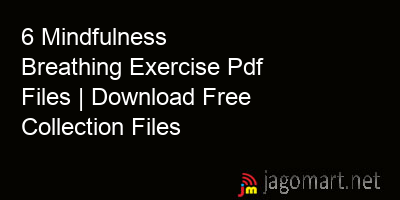 picture 6 Mindfulness Breathing Exercise Pdf Files | Download Free Collection Files