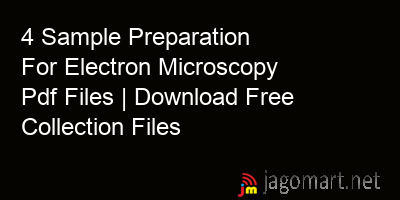 picture 4 Sample Preparation For Electron Microscopy Pdf Files | Download Free Collection Files