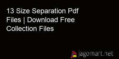 picture 13 Size Separation Pdf Files | Download Free Collection Files