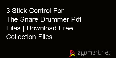 picture 3 Stick Control For The Snare Drummer Pdf Files | Download Free Collection Files