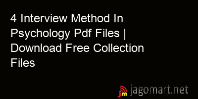 picture 4 Interview Method In Psychology Pdf Files | Download Free Collection Files