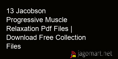 picture 13 Jacobson Progressive Muscle Relaxation Pdf Files | Download Free Collection Files