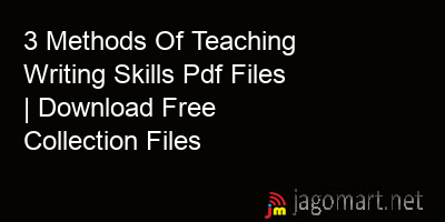 picture 3 Methods Of Teaching Writing Skills Pdf Files | Download Free Collection Files