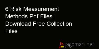picture 6 Risk Measurement Methods Pdf Files | Download Free Collection Files