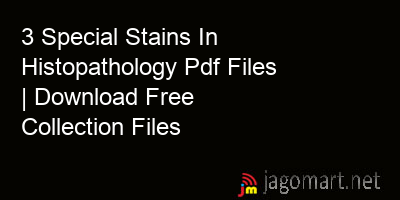 picture 3 Special Stains In Histopathology Pdf Files | Download Free Collection Files