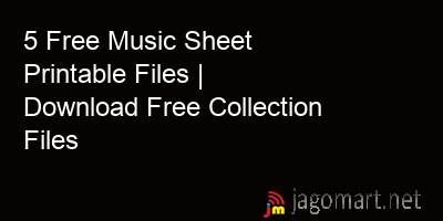 picture 5 Free Music Sheet Printable Files | Download Free Collection Files