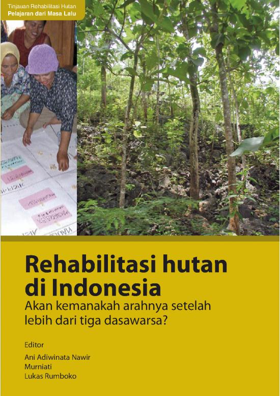 picture Presentasi Usaha 9086 | Akan Kemanakah Arahnya Setelah Lebih Dari Tiga Dasawarsa | Kehutanan