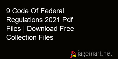 picture 9 Code Of Federal Regulations 2021 Pdf Files | Download Free Collection Files