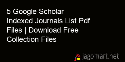 picture 5 Google Scholar Indexed Journals List Pdf Files | Download Free Collection Files