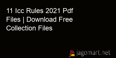 picture 11 Icc Rules 2021 Pdf Files | Download Free Collection Files
