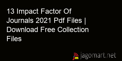 picture 13 Impact Factor Of Journals 2021 Pdf Files | Download Free Collection Files