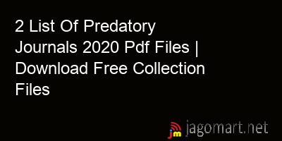 picture 2 List Of Predatory Journals 2020 Pdf Files | Download Free Collection Files