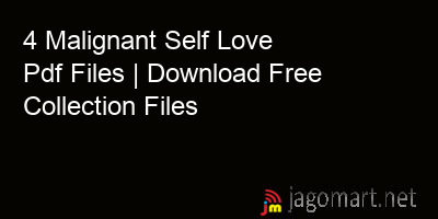 picture 4 Malignant Self Love Pdf Files | Download Free Collection Files