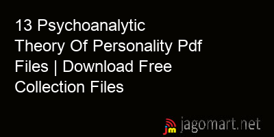 picture 13 Psychoanalytic Theory Of Personality Pdf Files | Download Free Collection Files