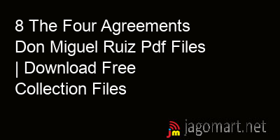 picture 8 The Four Agreements Don Miguel Ruiz Pdf Files | Download Free Collection Files