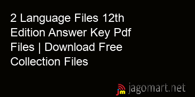 picture 2 Language Files 12th Edition Answer Key Pdf Files | Download Free Collection Files