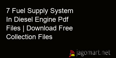 picture 7 Fuel Supply System In Diesel Engine Pdf Files | Download Free Collection Files