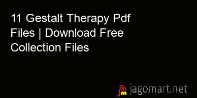 picture 11 Gestalt Therapy Pdf Files | Download Free Collection Files