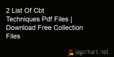 picture 2 List Of Cbt Techniques Pdf Files | Download Free Collection Files