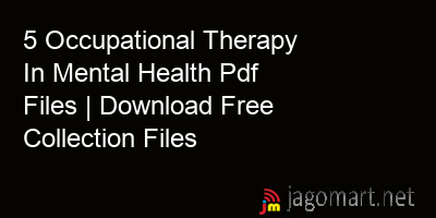 picture 5 Occupational Therapy In Mental Health Pdf Files | Download Free Collection Files