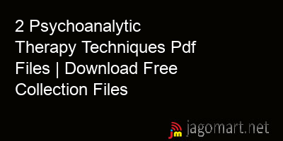 picture 2 Psychoanalytic Therapy Techniques Pdf Files | Download Free Collection Files