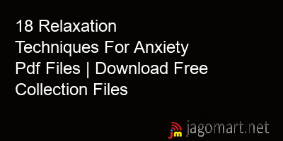 picture 18 Relaxation Techniques For Anxiety Pdf Files | Download Free Collection Files