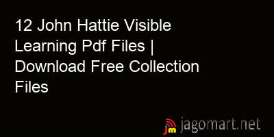 picture 12 John Hattie Visible Learning Pdf Files | Download Free Collection Files