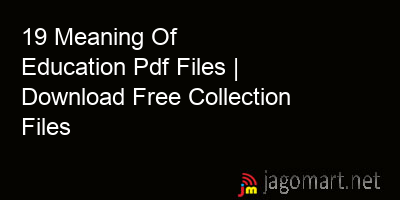 picture 19 Meaning Of Education Pdf Files | Download Free Collection Files