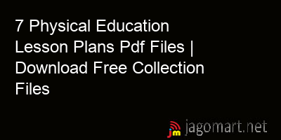 picture 7 Physical Education Lesson Plans Pdf Files | Download Free Collection Files