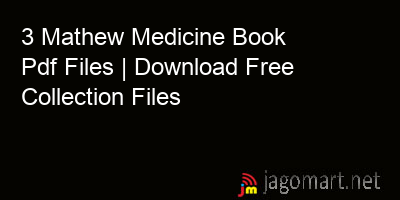 picture 3 Mathew Medicine Book Pdf Files | Download Free Collection Files