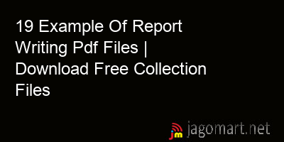 picture 19 Example Of Report Writing Pdf Files | Download Free Collection Files