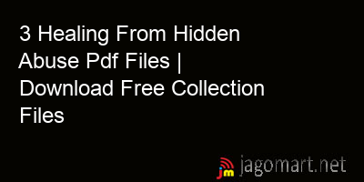 picture 3 Healing From Hidden Abuse Pdf Files | Download Free Collection Files