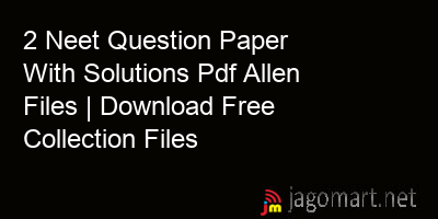 picture 2 Neet Question Paper With Solutions Pdf Allen Files | Download Free Collection Files