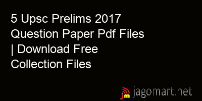 picture 5 Upsc Prelims 2017 Question Paper Pdf Files | Download Free Collection Files