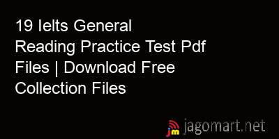 picture 19 Ielts General Reading Practice Test Pdf Files | Download Free Collection Files