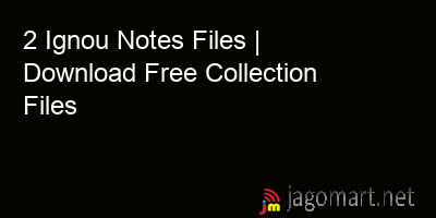 picture 2 Ignou Notes Files | Download Free Collection Files