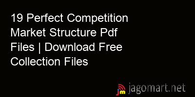picture 19 Perfect Competition Market Structure Pdf Files | Download Free Collection Files