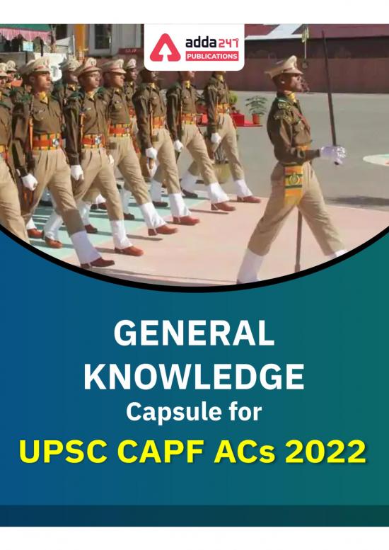 picture_General Knowledge Pdf 122844 | General Knowledge Capsule For Upsc Capf Acs 2022 1