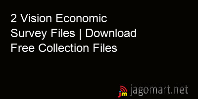 picture 2 Vision Economic Survey Files | Download Free Collection Files