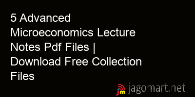 picture 5 Advanced Microeconomics Lecture Notes Pdf Files | Download Free Collection Files