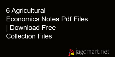 picture 6 Agricultural Economics Notes Pdf Files | Download Free Collection Files