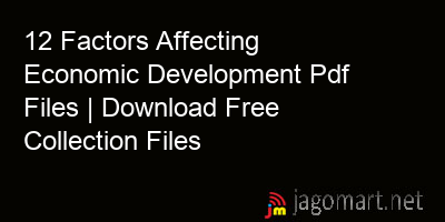 picture 12 Factors Affecting Economic Development Pdf Files | Download Free Collection Files